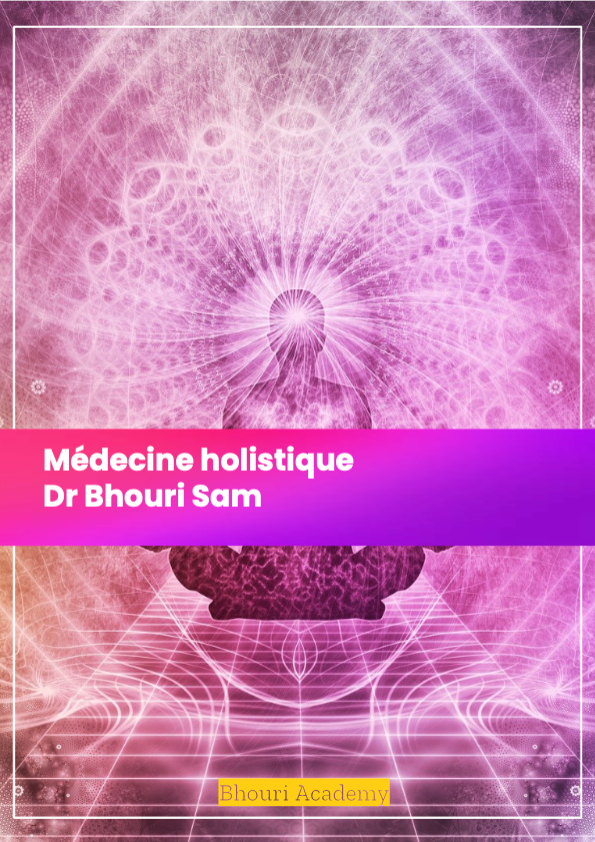 Guide pratique sur la Médecine Holistique